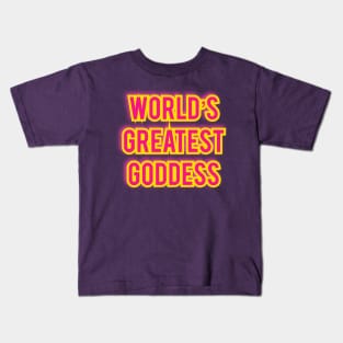 Worlds Greatest Goddess Kids T-Shirt